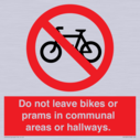 do-not-leave-bikes-or-prams-in-communal-areas-or-hallways-prohibition-sign~